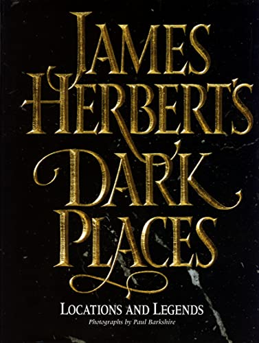 Dark Places: Locations and Legends